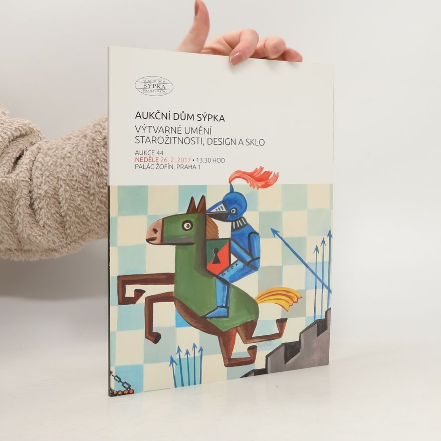 Various authors Aukční dům sýpka Aukce 44