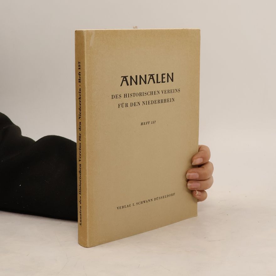 Autorenkollektiv Annalen des Historischen Vereins für den Niederrhein