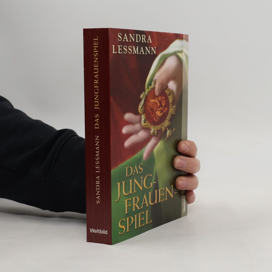 Sandra Lessmann Das Jungfrauenspiel