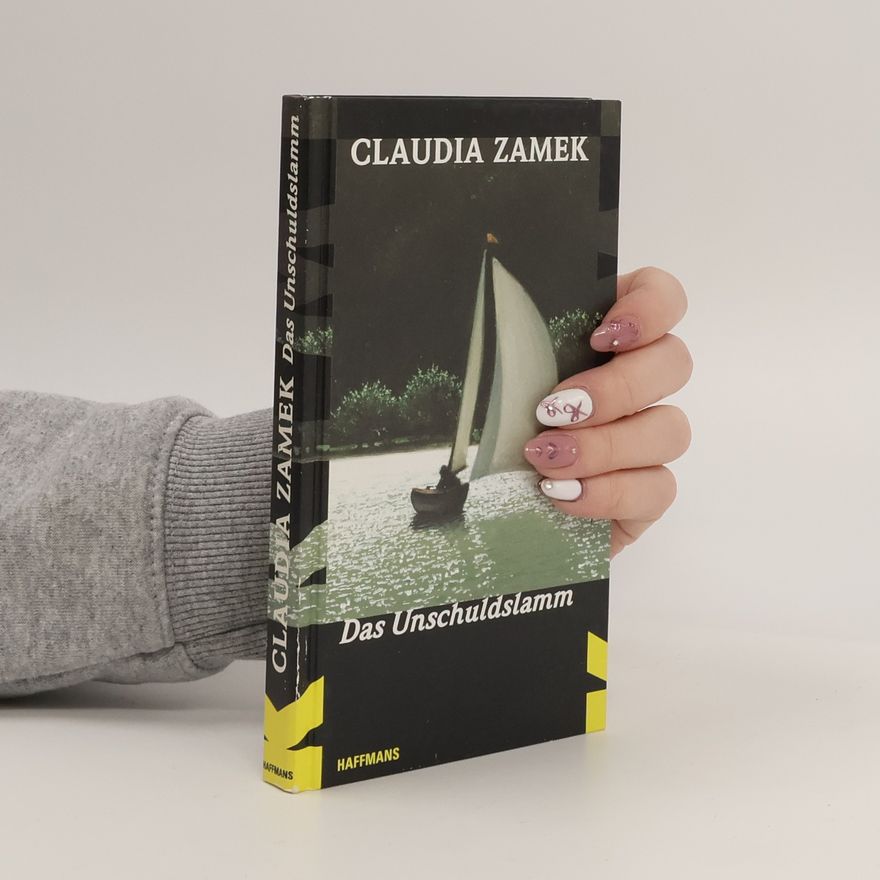 Claudia Zamek Das Unschuldslamm. Ein krimineller, ländlicher Roman.