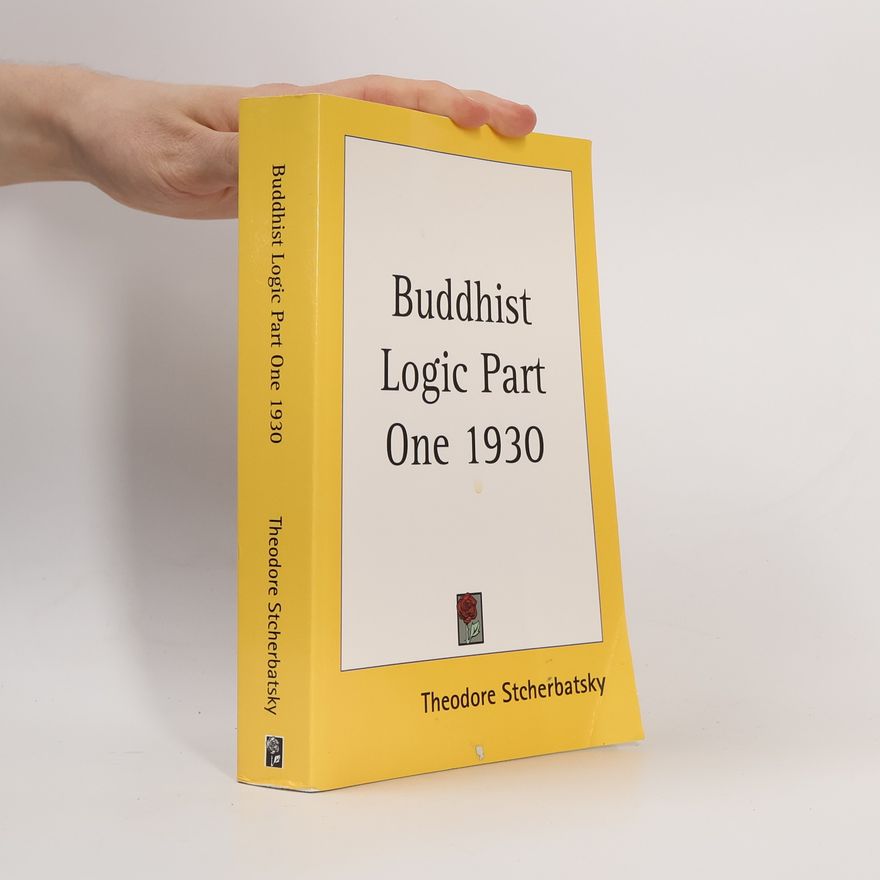Theodore Stcherbatsky Buddhist Logic