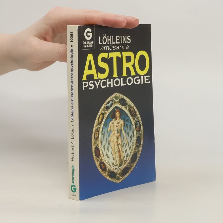 Autorenkollektiv Löhleins amüsante Astropsychologie