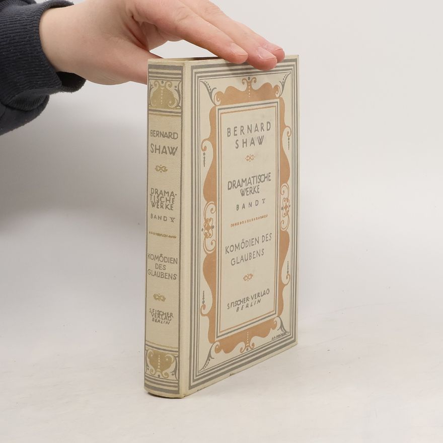 George Bernard Shaw Dramatische Werke. Band V.