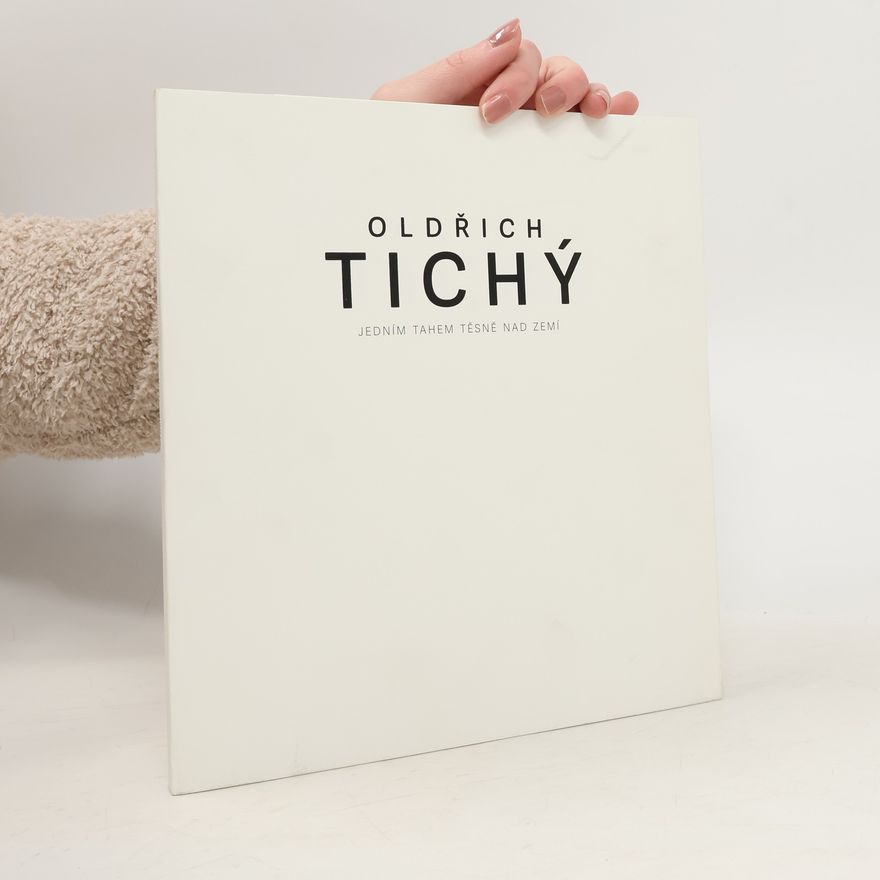 Oldřich Tichý Jedním tahem těsně nad zemí