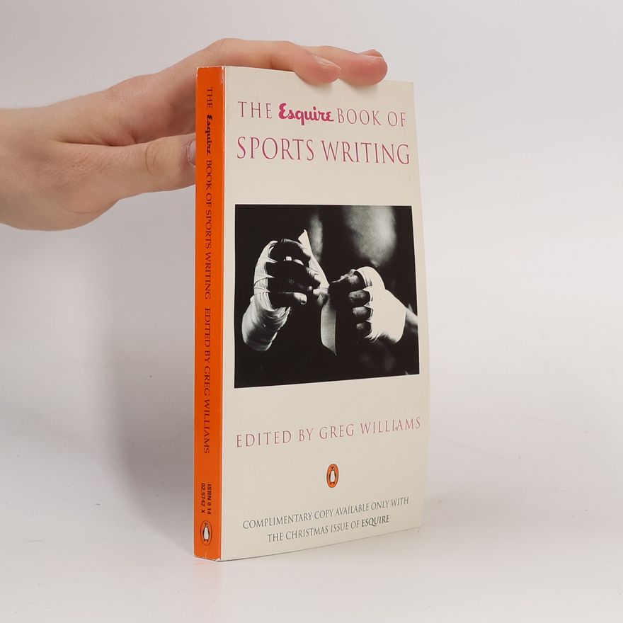 Greg Williams The Esquire book of sports writing
