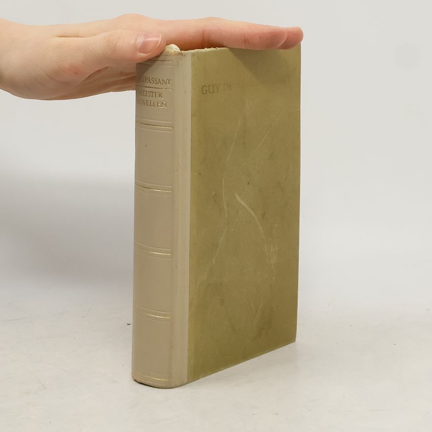 Guy de Maupassant Meister Novellen