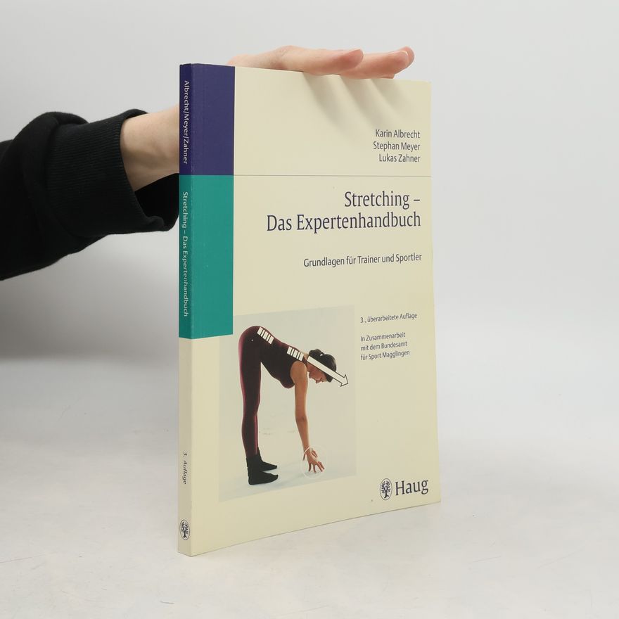 Stephan Martin Meyer Stretching, Das Expertenhandbuch