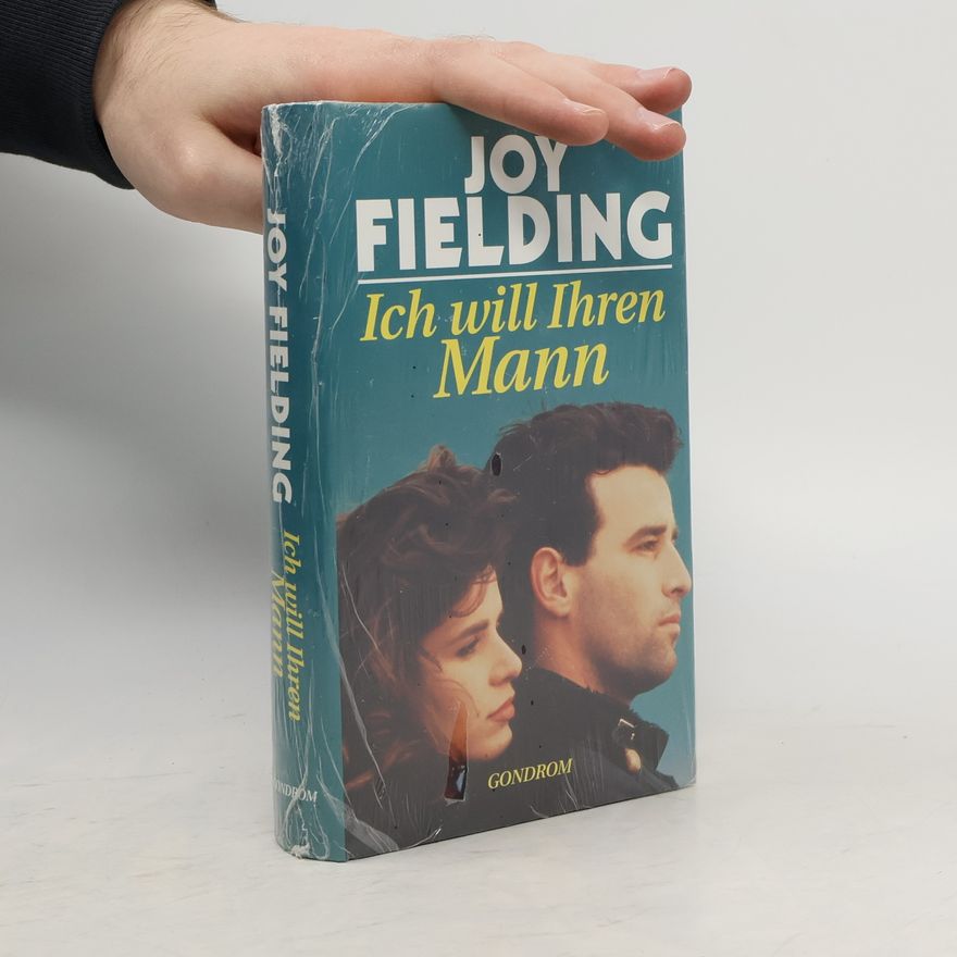 Joy Fielding Ich will Ihren Mann
