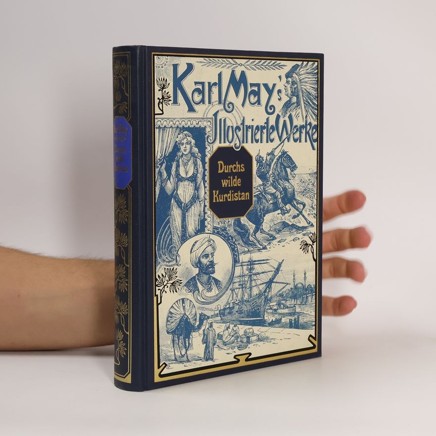 Karl May Durchs wilde Kurdistan