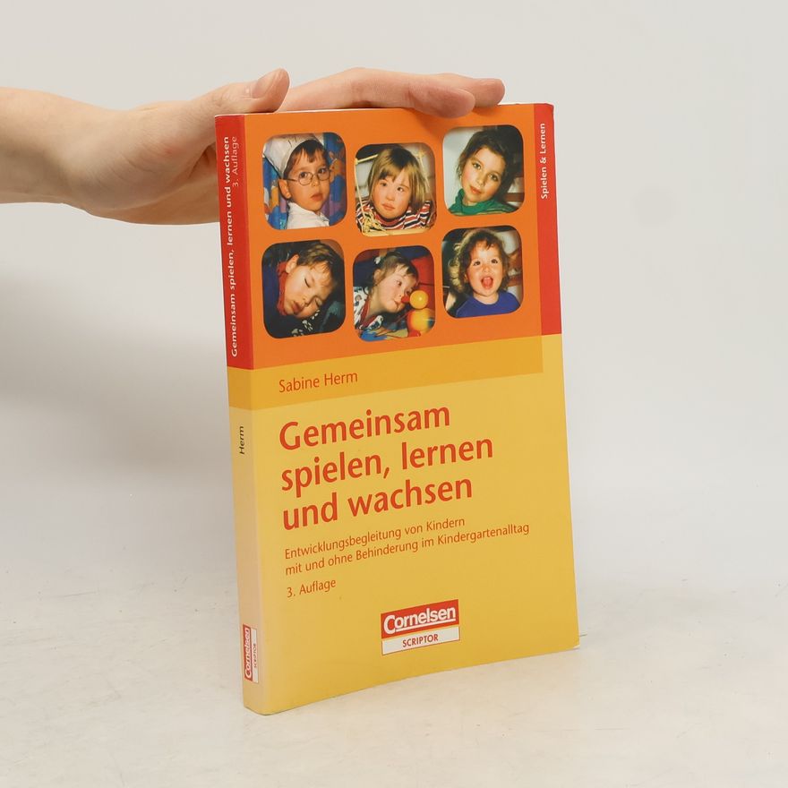 Sabine Herm Gemeinsam spielen, lernen und wachsen