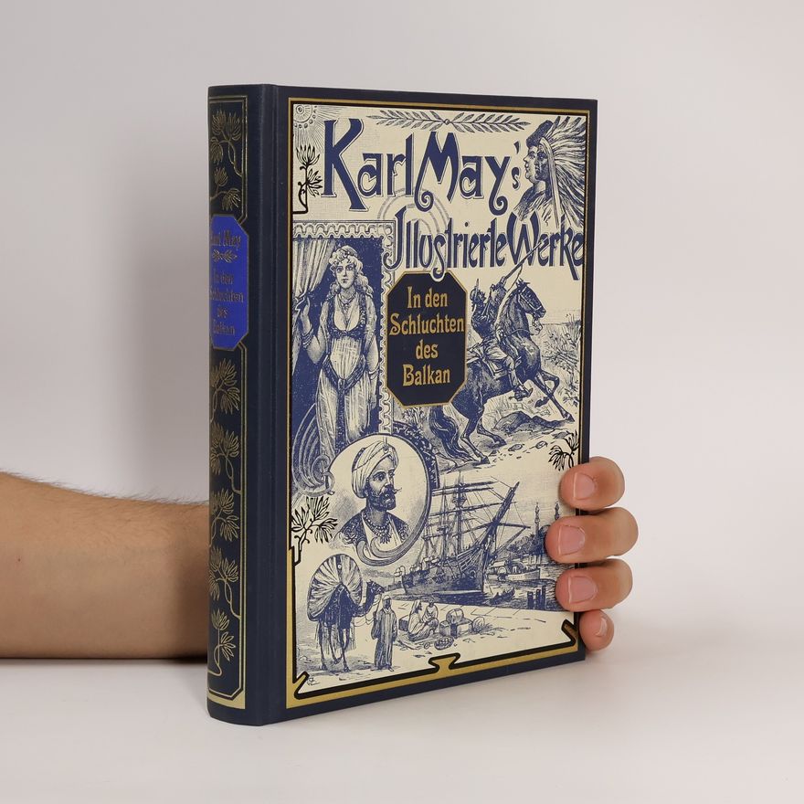 Karl May In den Schluchten des Balkan