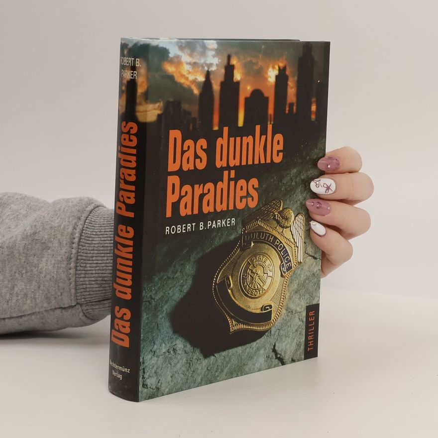 Robert B. Parker Das dunkle Paradies