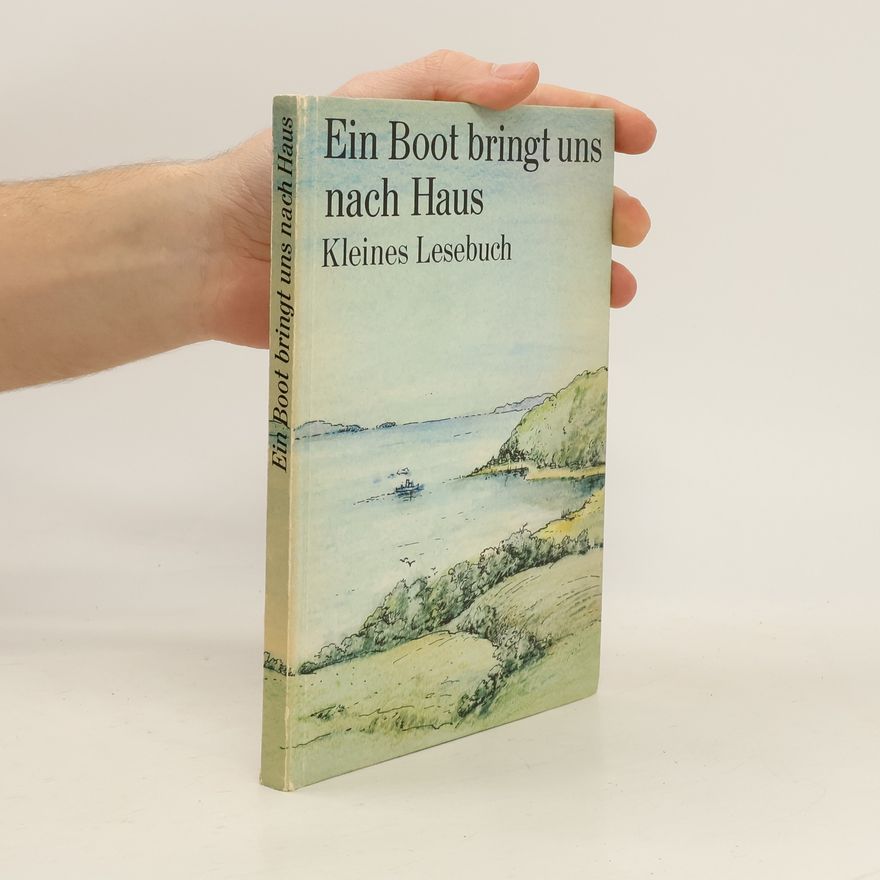 Various authors Ein Boot bringt uns nach Haus