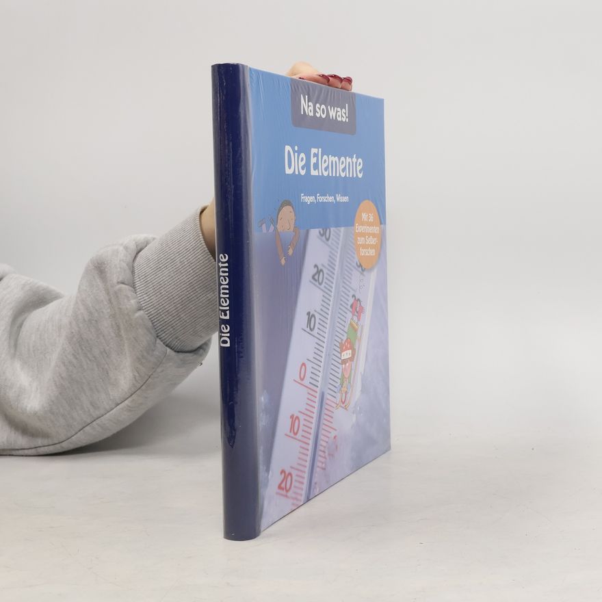 Autorenkollektiv Na so was! Die Elemente