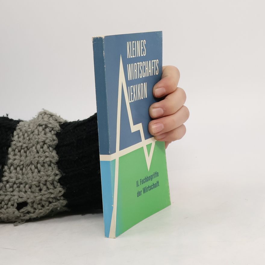 Autorenkollektiv Kleines Wirtschaftslexikon II
