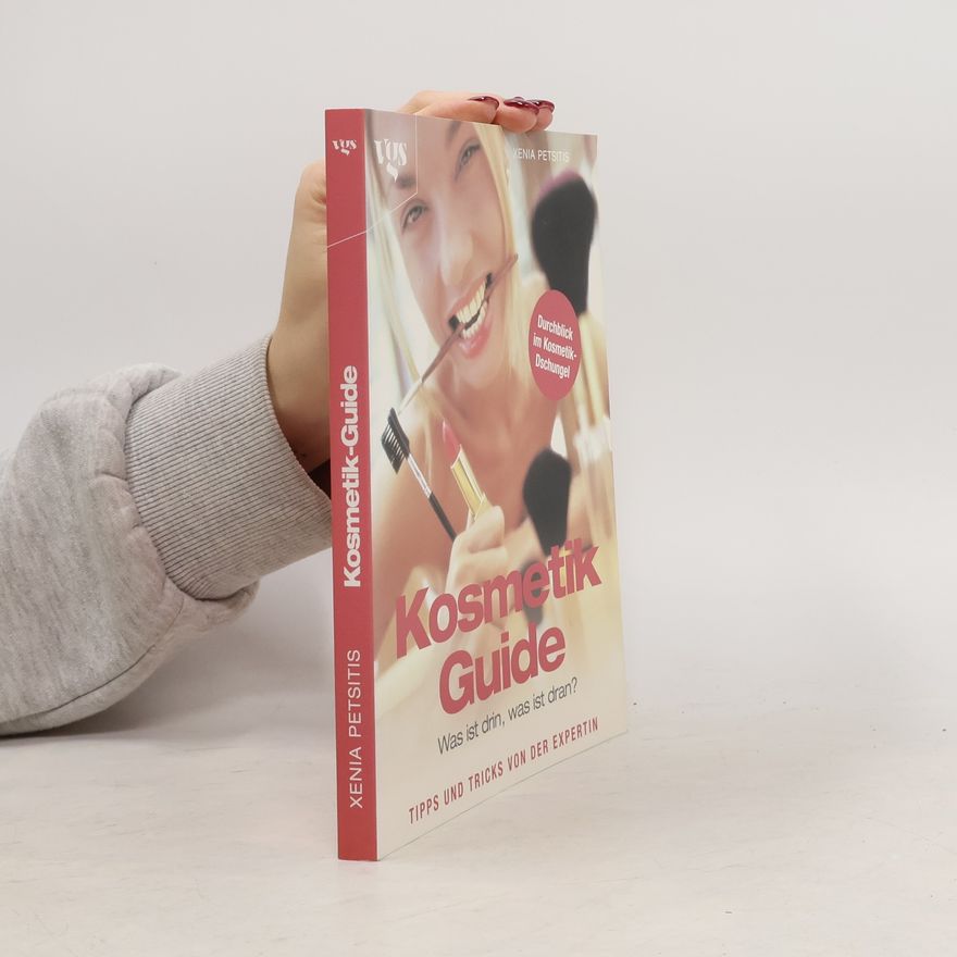 Xenia Petsitis Kosmetik-Guide