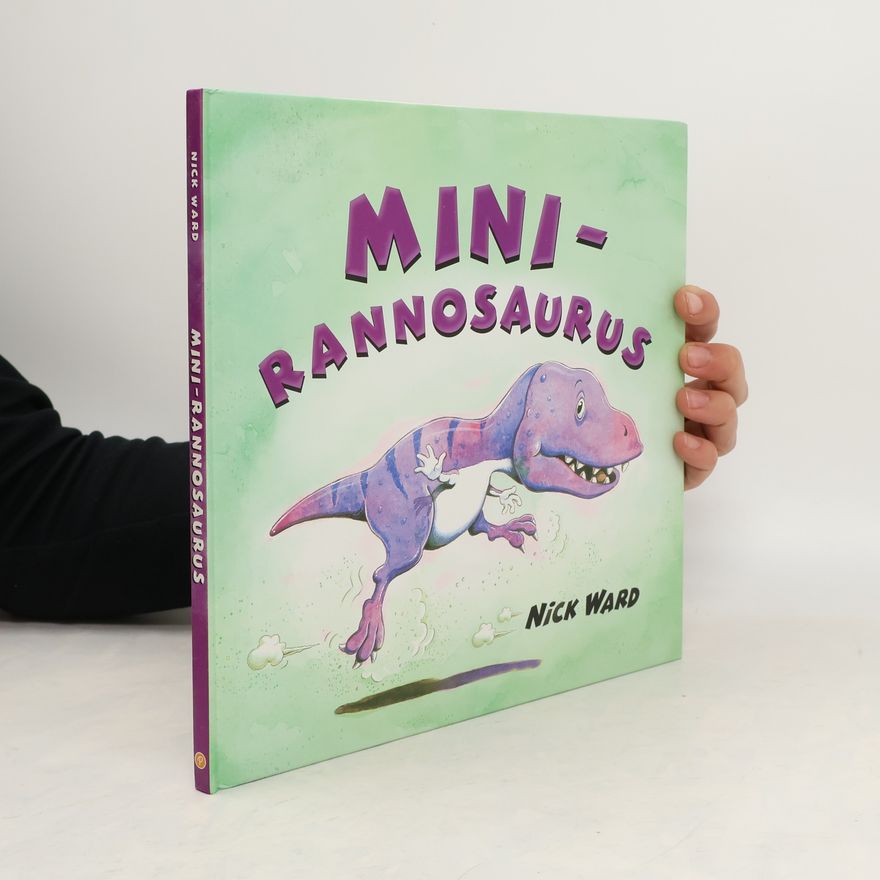 Nick Ward Mini-Rannosaurus
