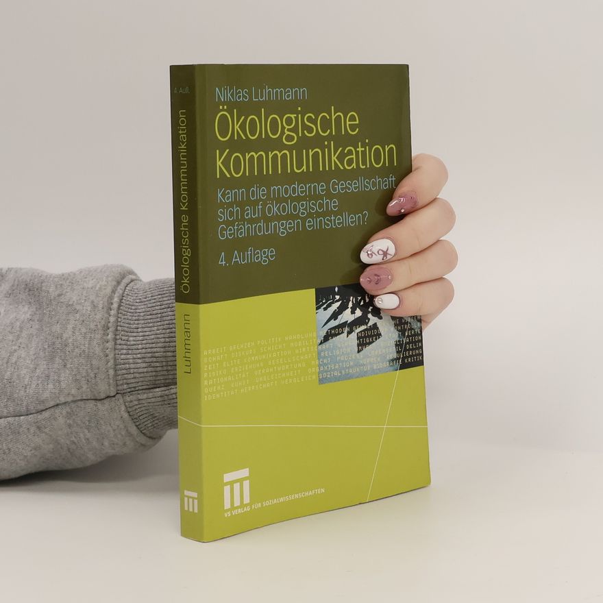 Niklas Luhmann Ökologische Kommunikation - 4. Auflage