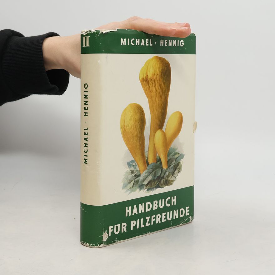 Michael Hennig Handbuch für Pilzfreunde V.