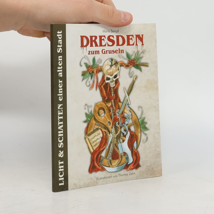 Mario Sempf Dresden zum Gruseln