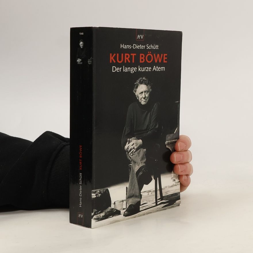 Hans-Dieter Schütt Kurt Böwe, der lange kurze Atem