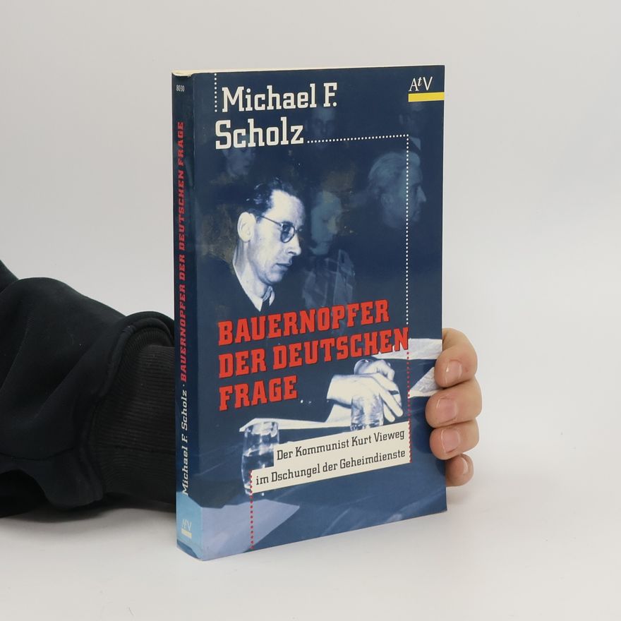 Michael F. Scholz Bauernopfer der deutschen Frage