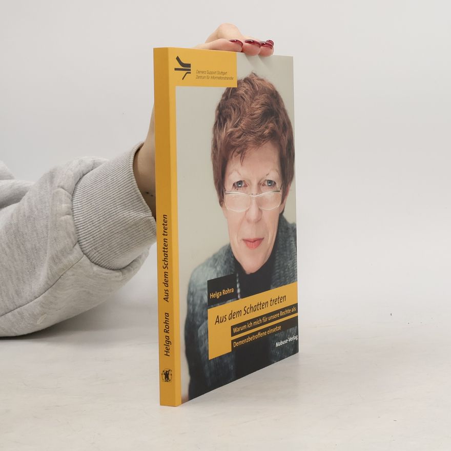 Helga Rohra Aus dem Schatten treten