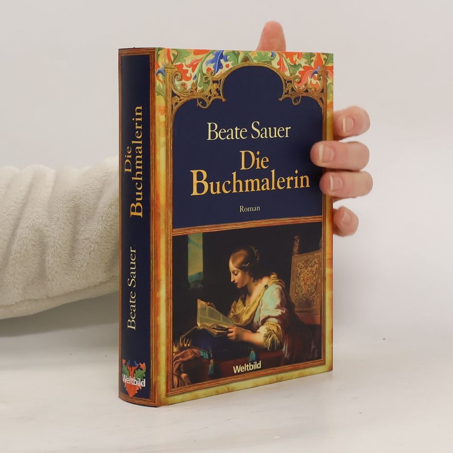 Beate Sauer Die Buchmalerin
