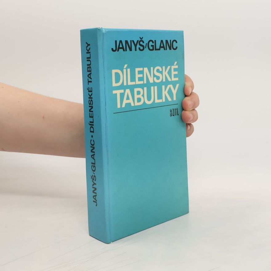 František Glanc Dílenské tabulky