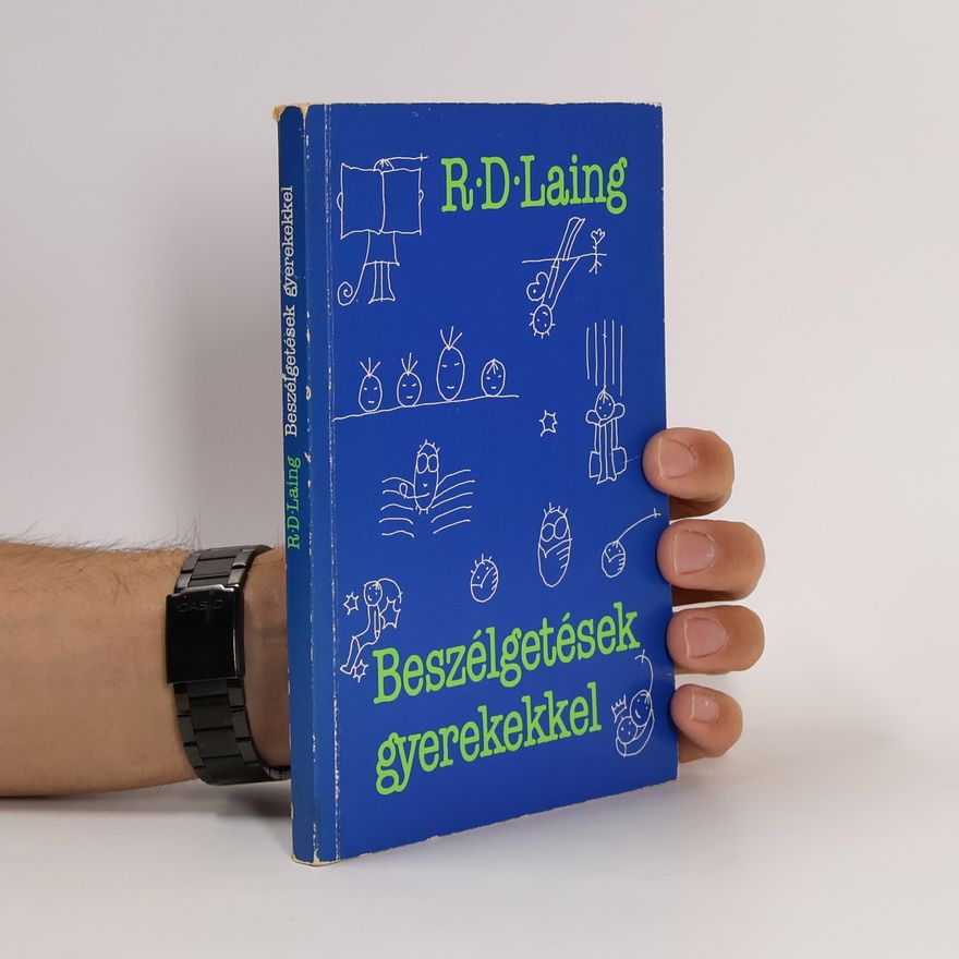 R. D. Laing Beszélgetés gyerekekkel