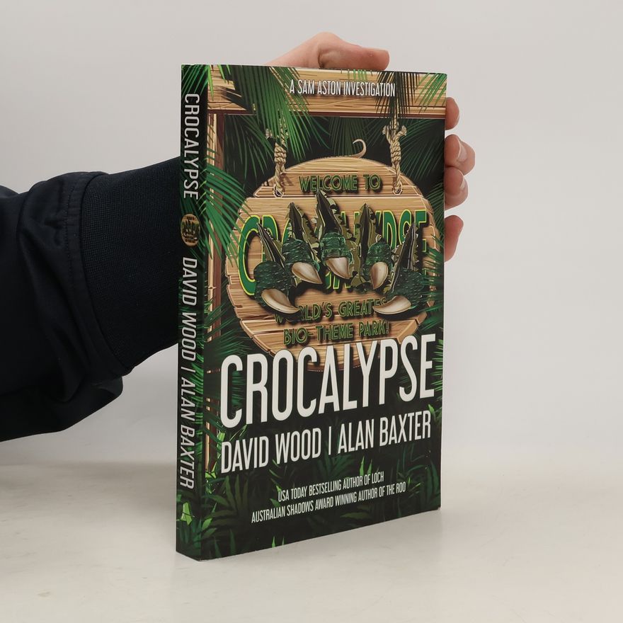 Alan Baxter Crocalypse
