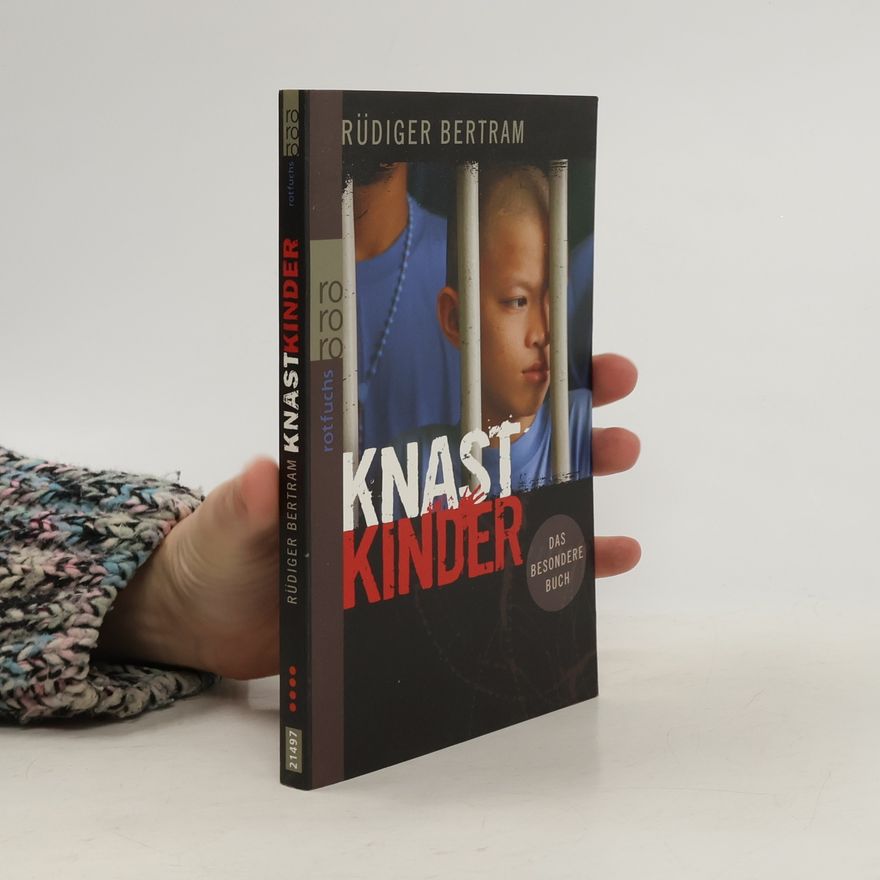 Rüdiger Bertram Knastkinder