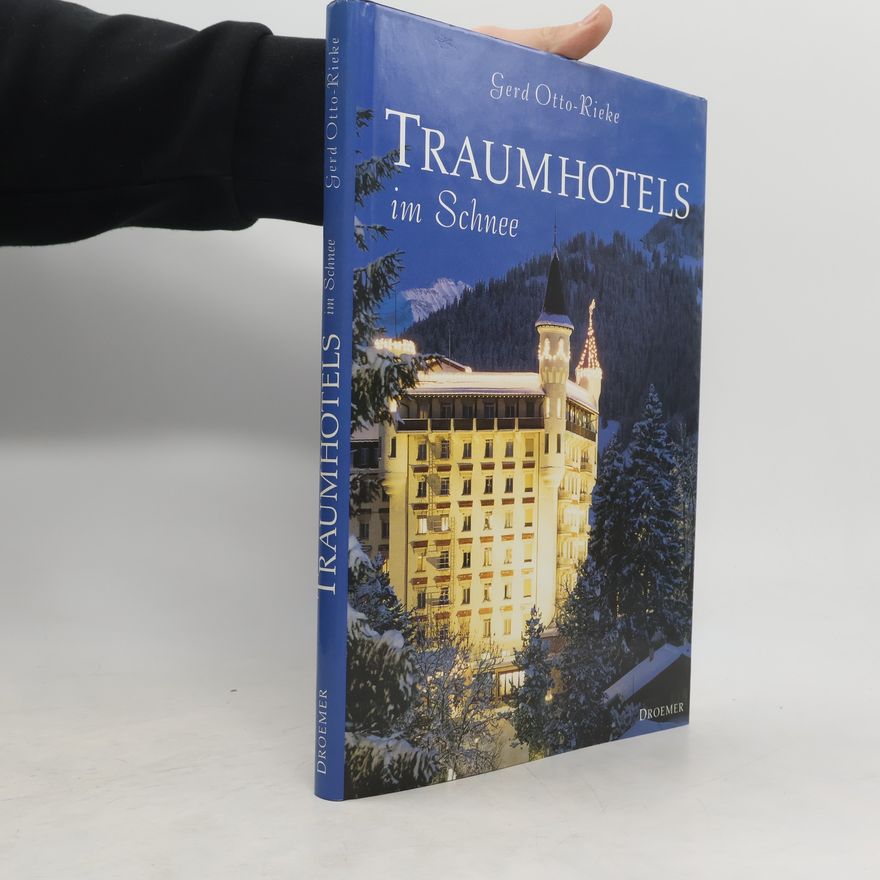 Gerd Otto Traumhotels im Schnee