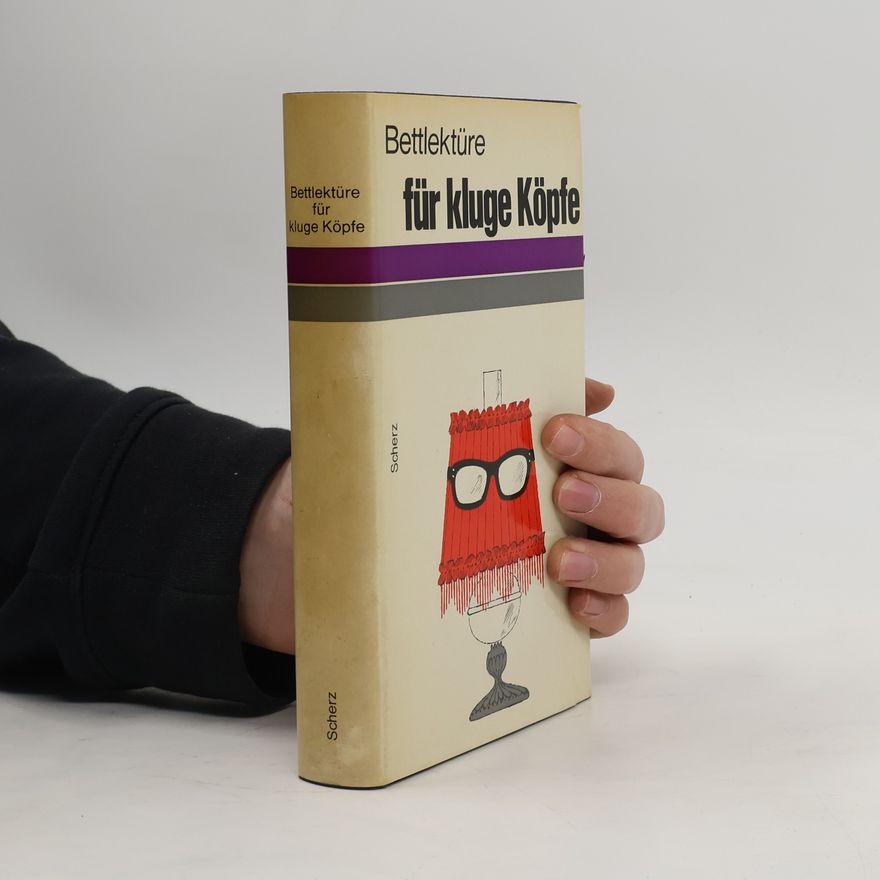 Various authors Bettlektüre für kluge Köpfe