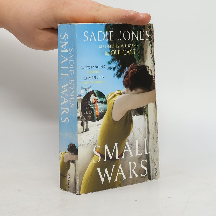 Sadie Jones Small Wars