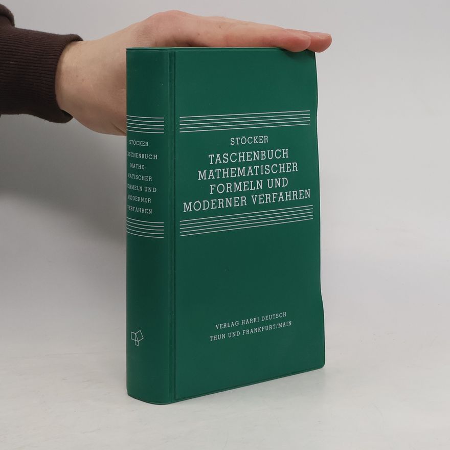 Horst Stöcker Taschenbuch mathematischer Formeln und moderner Verfahren