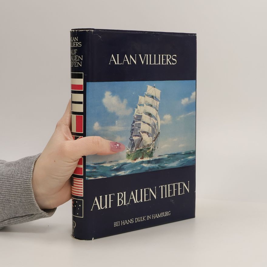 Alan Villiers Auf blauen Tiefen