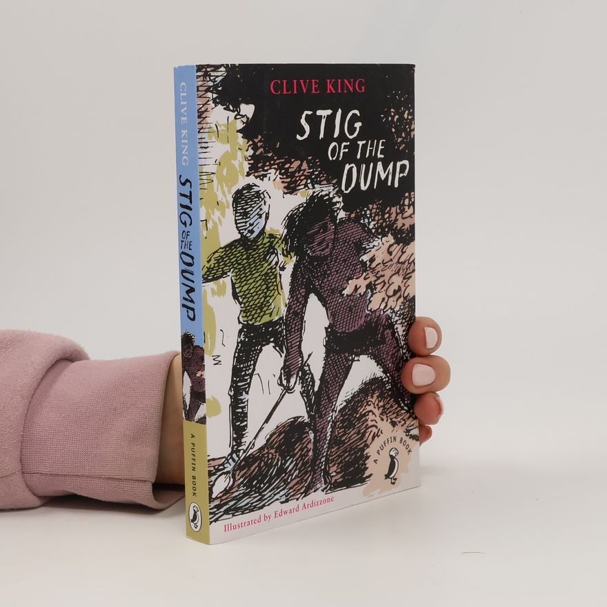 Clive King Puffin Book: Stig of the Dump