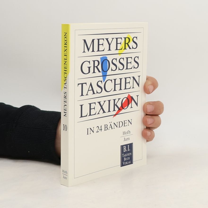 Meyers Meyers grosses Taschenlexikon : in 24 Bänden. Bd. 10, Hofh-Jam