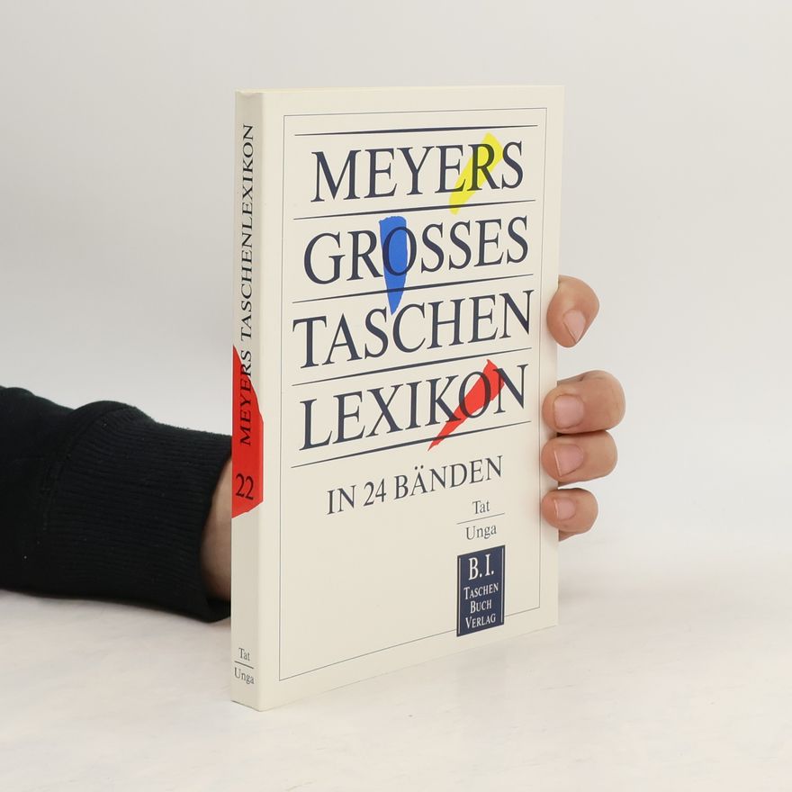 Autorenkollektiv Meyers grosses Taschenlexikon : in 24 Bänden. Bd. 22, Tat-Unga