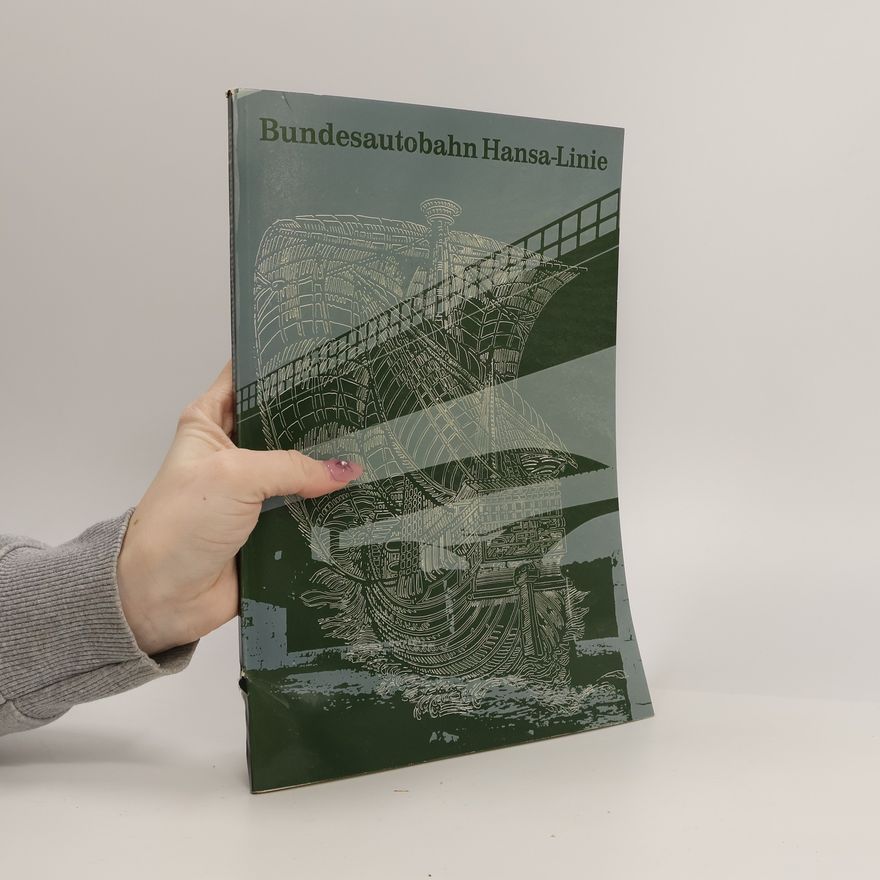Autorenkollektiv Bundesautobahn Hansa-Linie