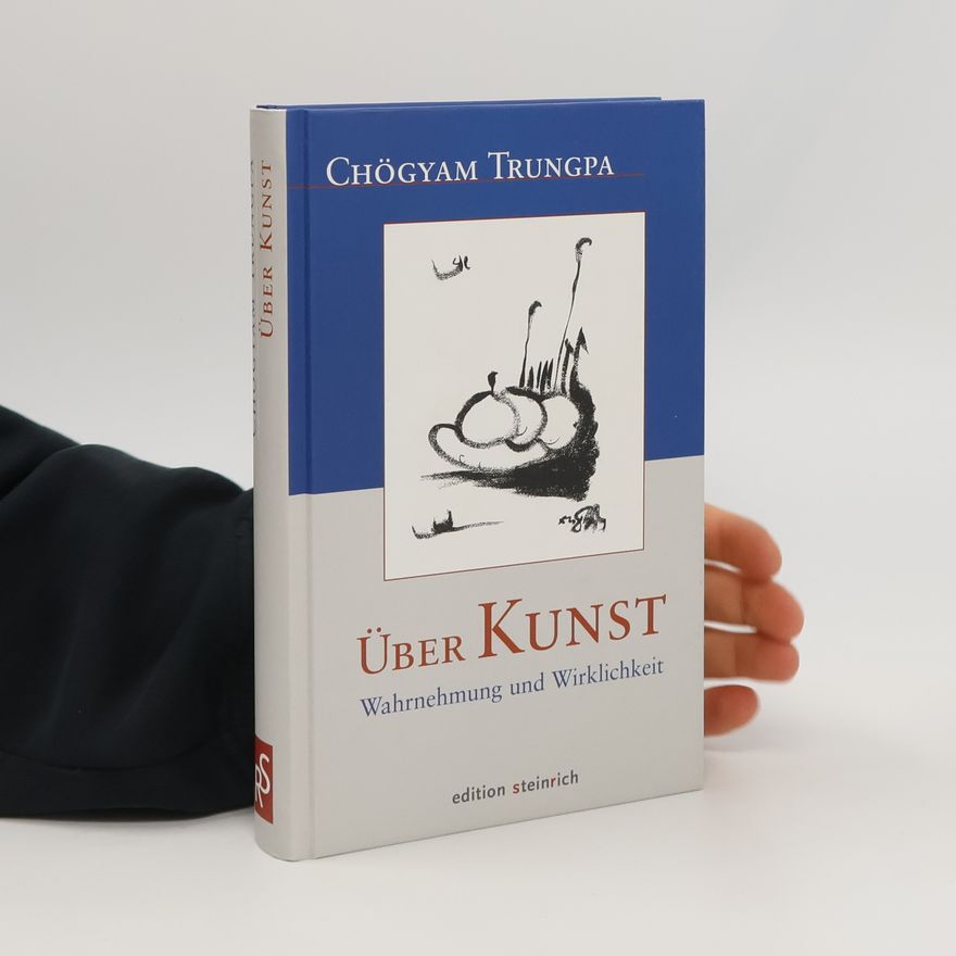 Chögyam Trungpa Über Kunst