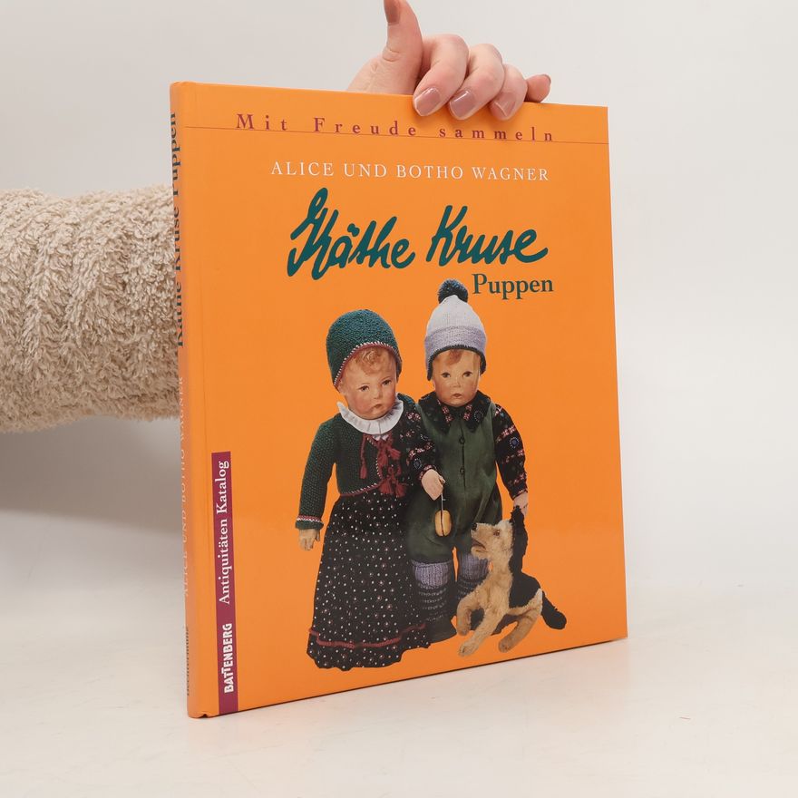 Alice Wagner Käthe Kruse Puppen