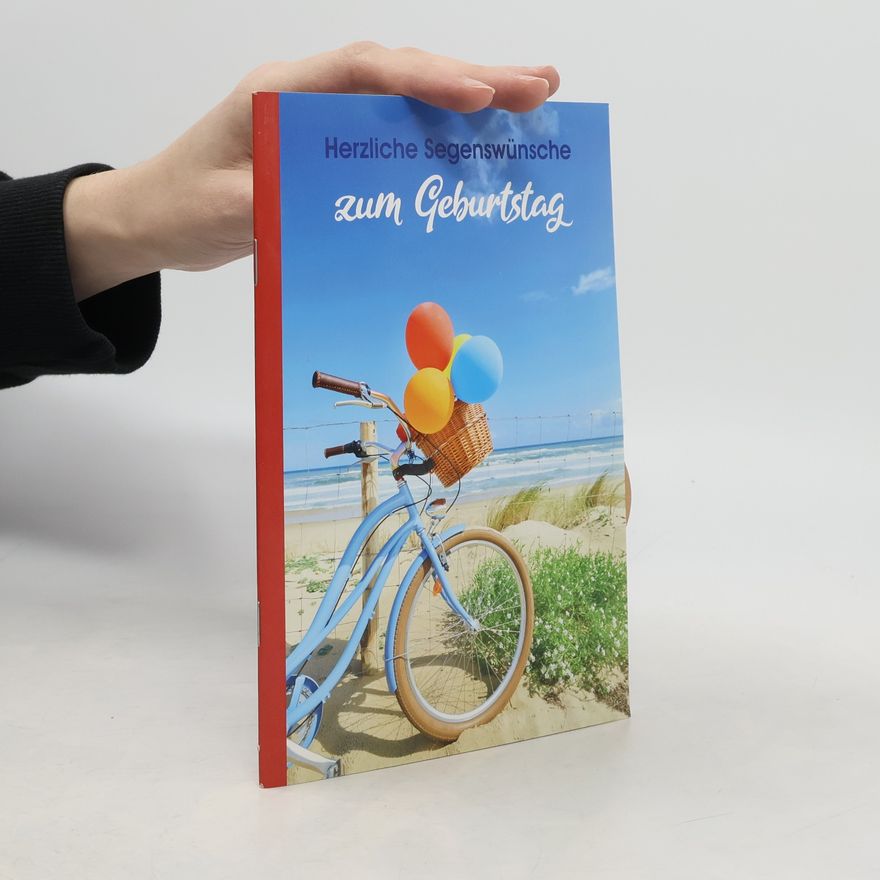 Collectif d'auteurs Herzliche Segenswünsche zum Geburtstag