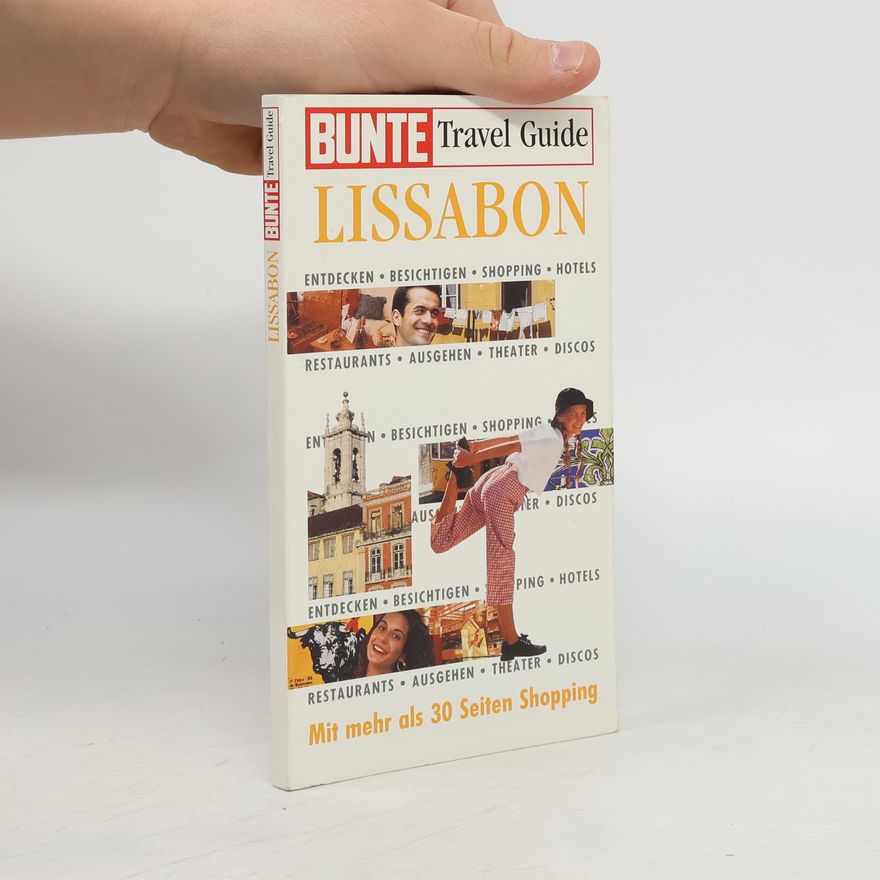 Catherine Tanneau-Cremonesi BUNTE Travel Guide: Lissabon