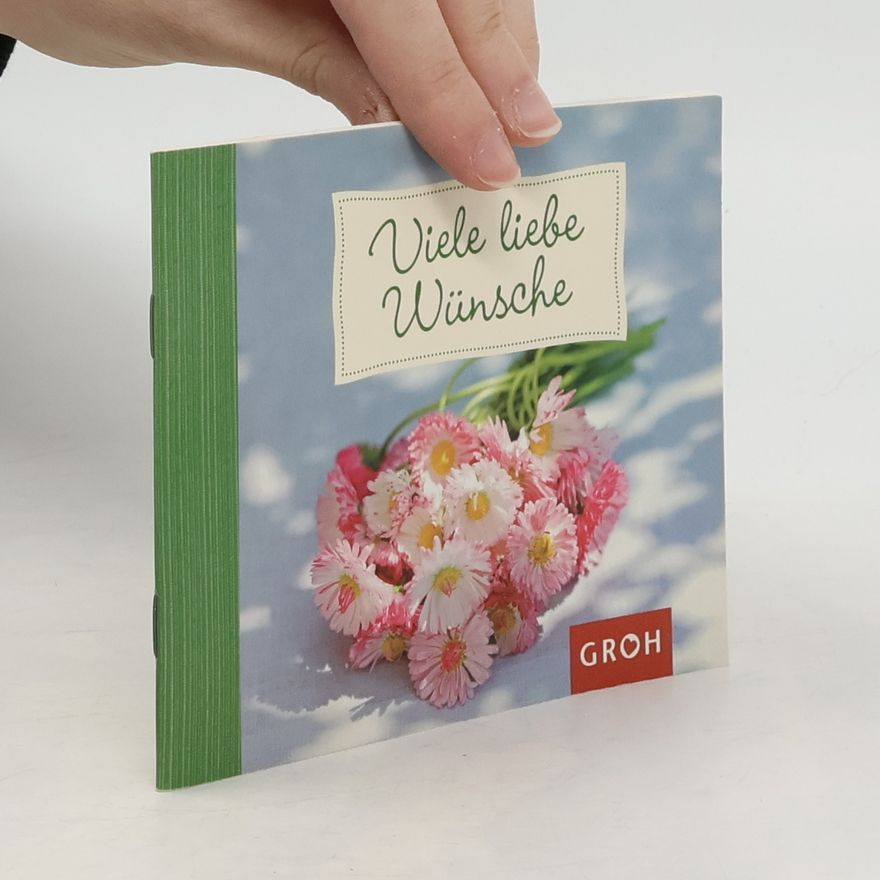Autorenkollektiv Viele liebe Wünsche