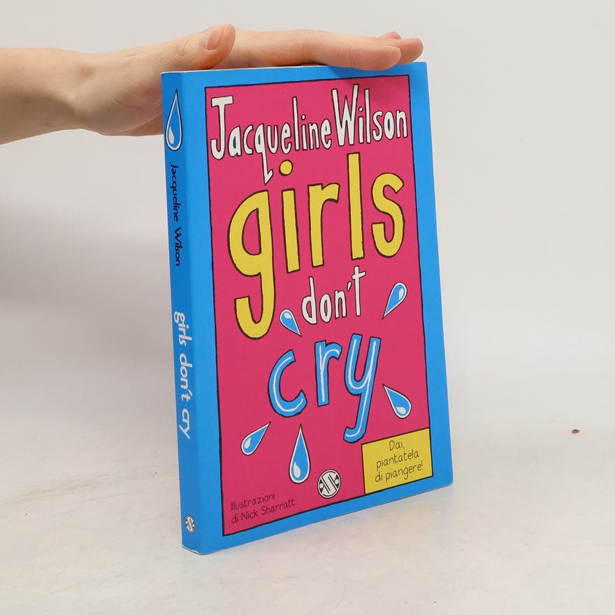 Jacqueline Wilson Girls Don't Cry