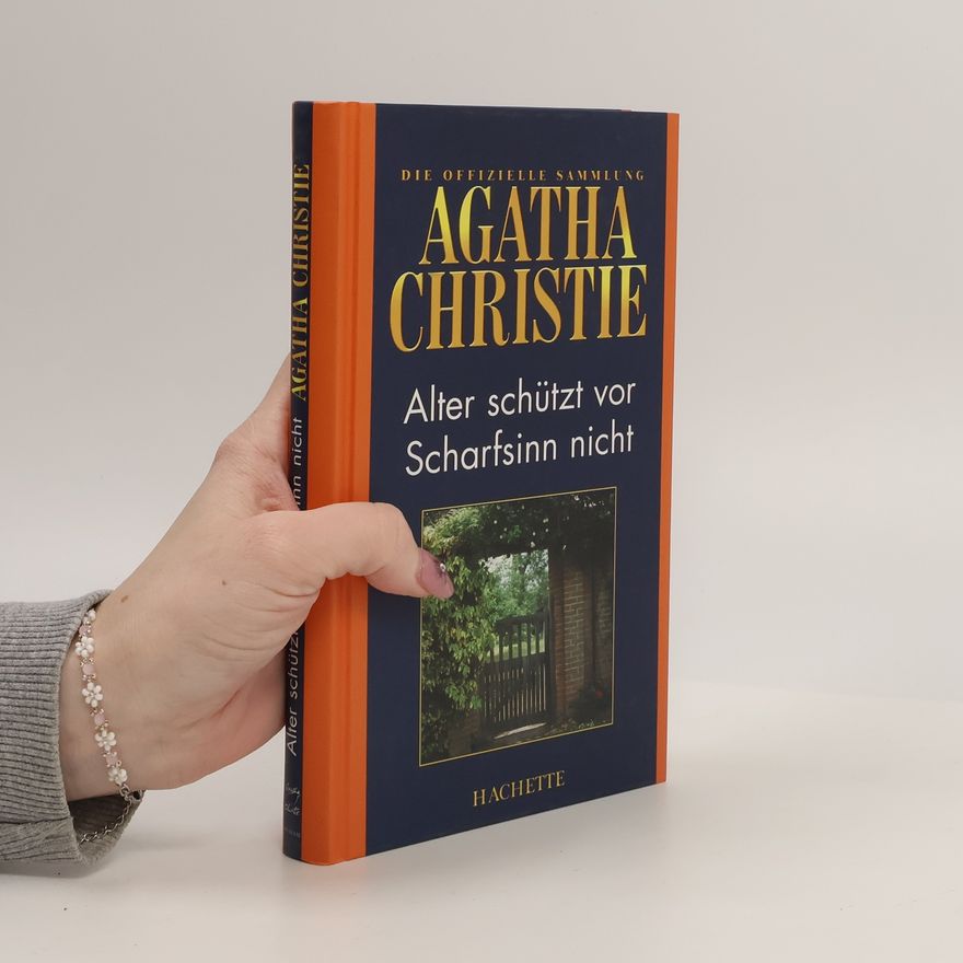 Agatha Christie Alter schützt vor Scharfsinn nicht