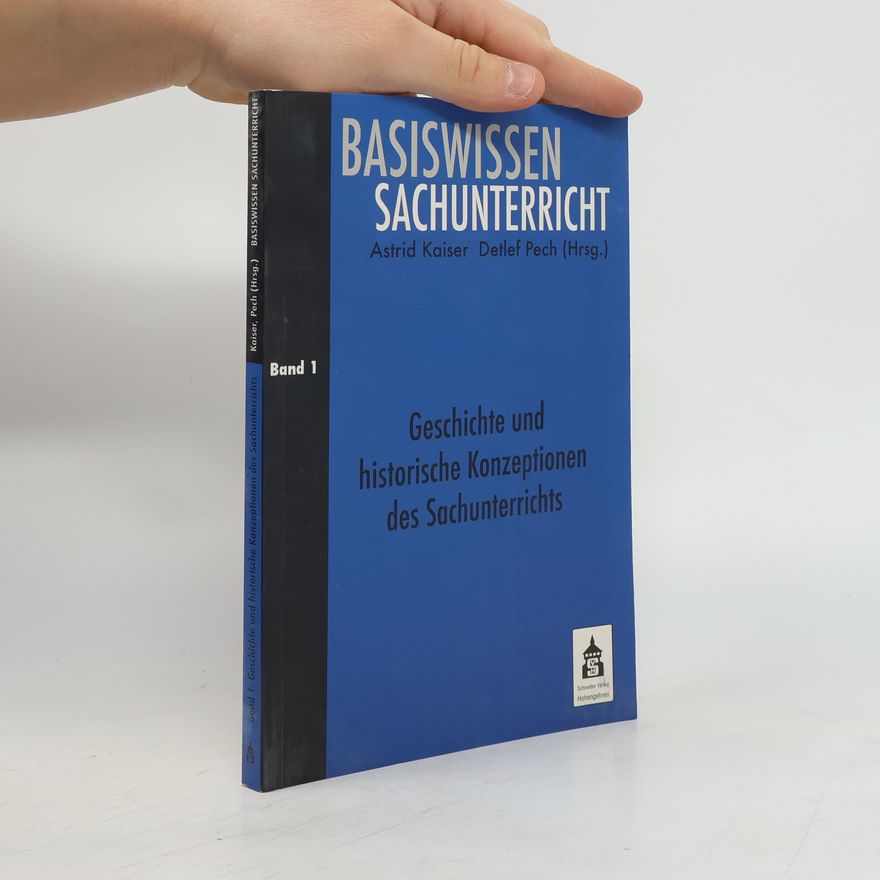 Detlef Pech Basiswissen Sachunterricht. Band 1