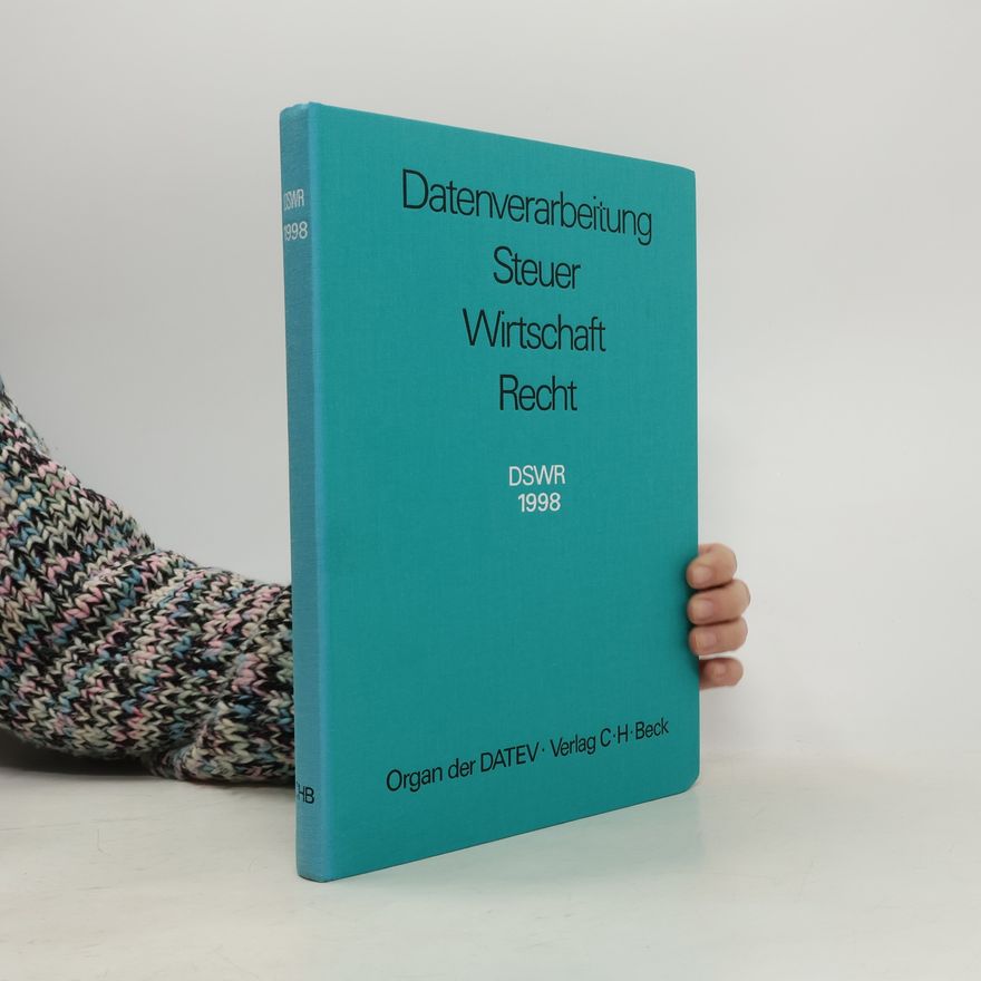 Various authors Datenverarbeitung Steuer Wirtschaft Recht
